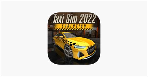 ‎Taxi Sim 2022 Evolution on the App Store.